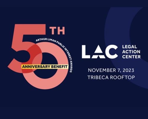 Event: Legal Action Center’s Arthur Liman Public Interest Awards Benefit, NYC, Tues., Nov. 7, 2023