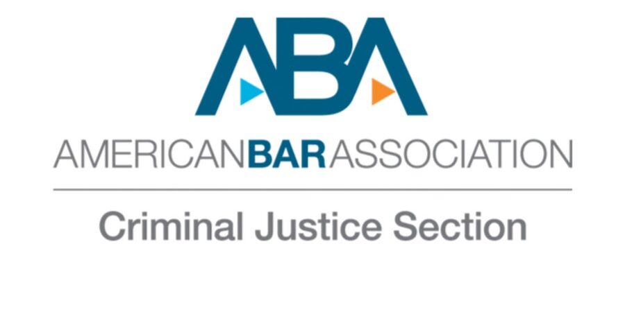 American Bar Association Criminal Justice Section Fall Institute, Washington, DC, Open to All